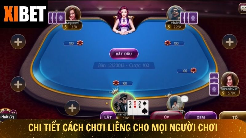 Hướng dẫn cách chơi liêng tại nhà cái Xibet