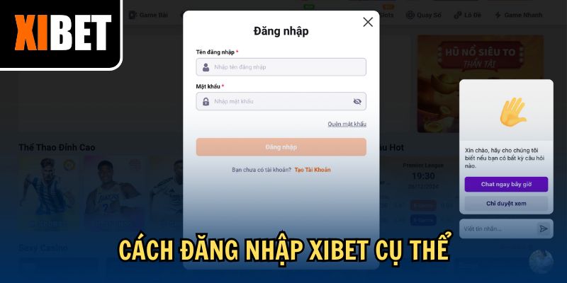 Cách đăng nhập Xibet cụ thể