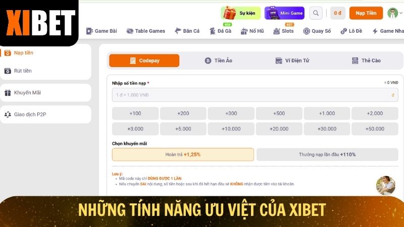 Những tính năng ưu việt của Xibet