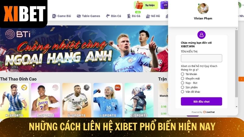 Những cách liên hệ Xibet phổ biến hiện nay