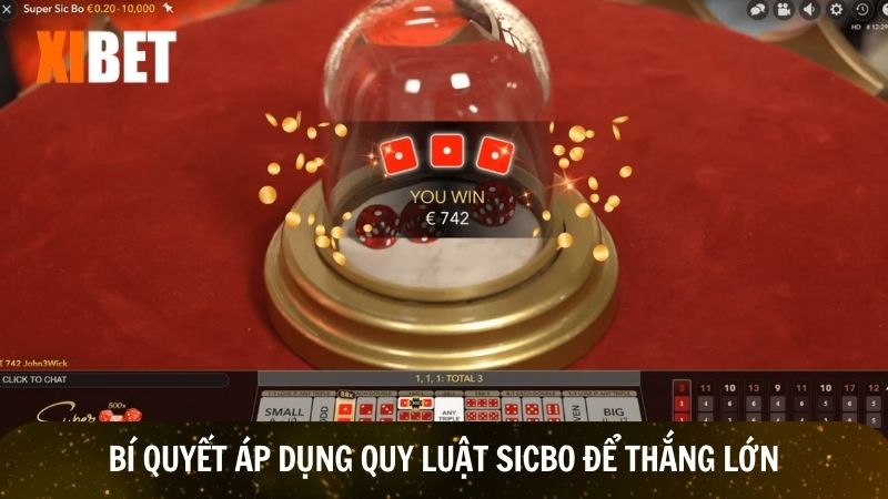 Vận dụng quy luật sicbo để thắng lớn