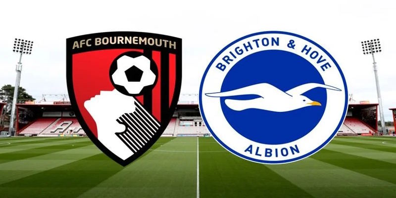 Soi Kèo AFC Bournemouth vs Brighton