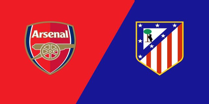 Soi Kèo Arsenal vs Atletico Madrid: 02h00 - 22/10 - UEFA Champions League