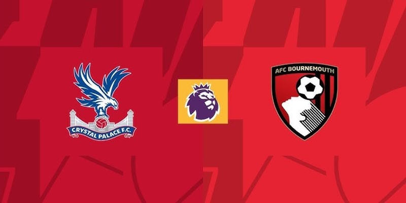 Soi kèo Crystal Palace vs Bournemouth