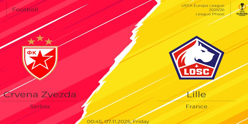 Soi Kèo Crvena zvezda vs Lille: 00h45 - 07/11 - UEL