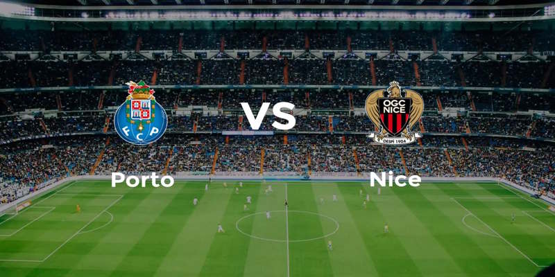 Soi Kèo FC Porto vs Nice: 00h45 - 28/11 - Europa League