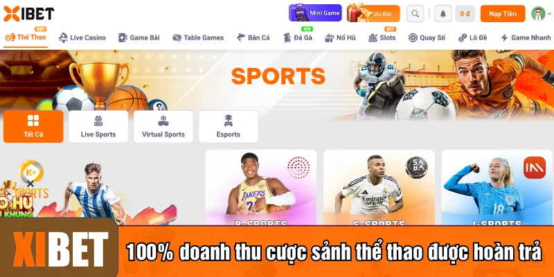100% doanh thu cược sảnh thể thao được hoàn trả 