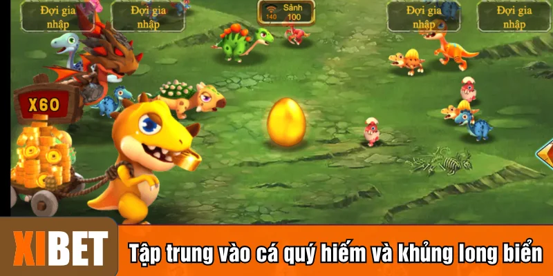 Tập trung vào cá quý hiếm và khủng long biển